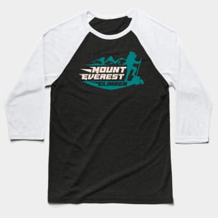 Mount Everest Climber Baseball T-Shirt